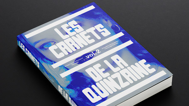 Les carnets de la Quinzaine, vol 2