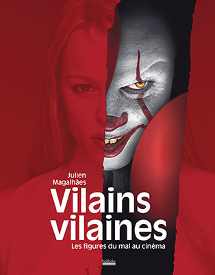 Vilains vilaines par Julien Magalhães