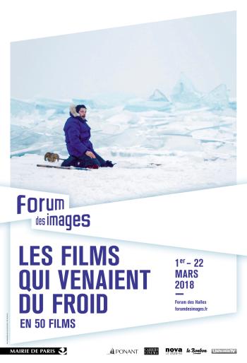 VS Les films qui venaient du froid - Du 1er au 22 mars 2018 © Forum des images