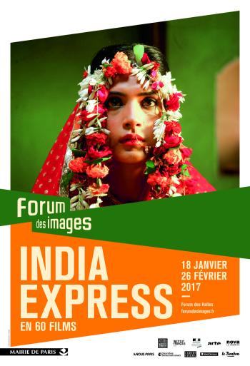 India Express - du 18 janvier au 26 février 2017 © Forum des images